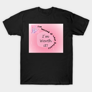 I've Learned to Love Myself T-Shirt